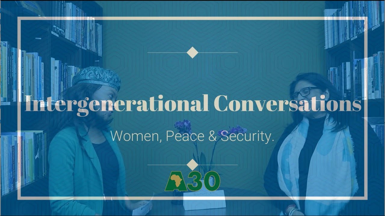 Intergenerational Conversations: Women, Peace and Security