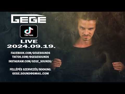Gege Live @ After Sound - Tiktok Vol. 1 / 2024.09.19. /