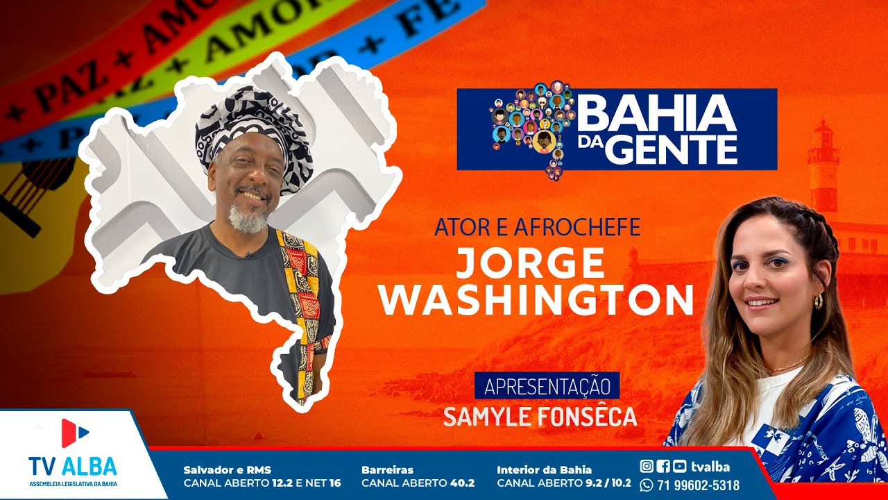 BAHIA DA GENTE - CONVIDADO JORGE WASHINGTON - 17.01.2025