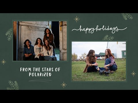 Happy Holidays from the Stars of Polarized