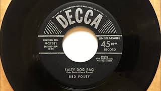 Salty Dog Rag , Red Foley , 1952