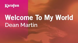 Karaoke Welcome To My World - Dean Martin *