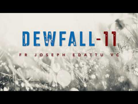 Dewfall 11 - Are your parents a burden to you?