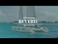 REVERIE | Sailing Catamaran Full Walkthrough