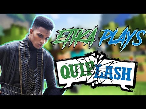 ETIKA PLAYS QUIPLASH FOR THE FIRST TIME