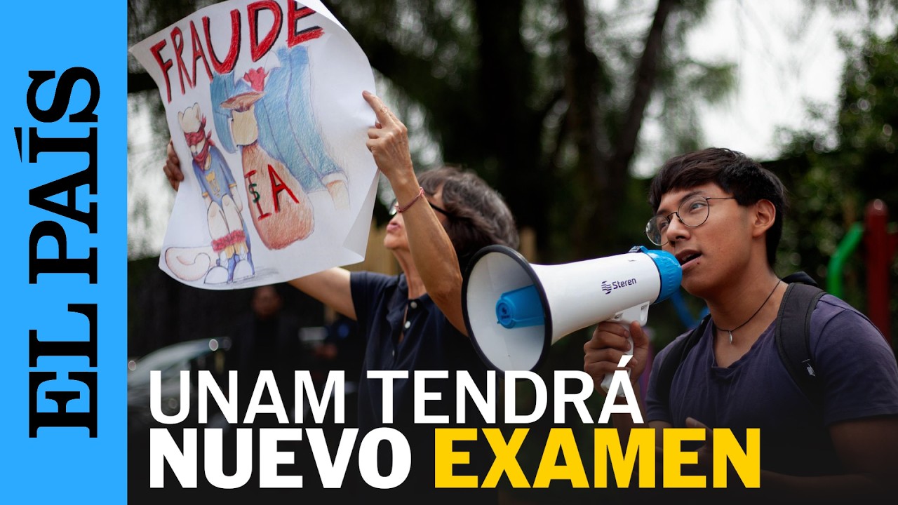 EXAMEN UNAM 2026: Comisión técnica recomienda una prueba de control presencial | EL PAÍS