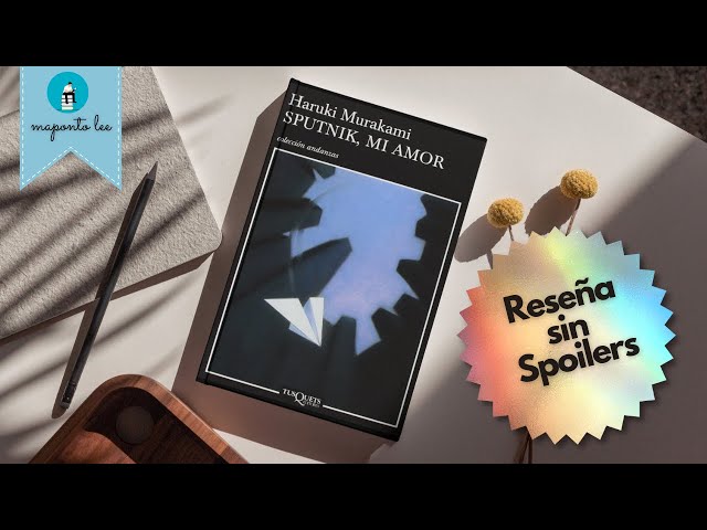 Vídeo relacionado con Sputnik, mi amor (Andanzas)