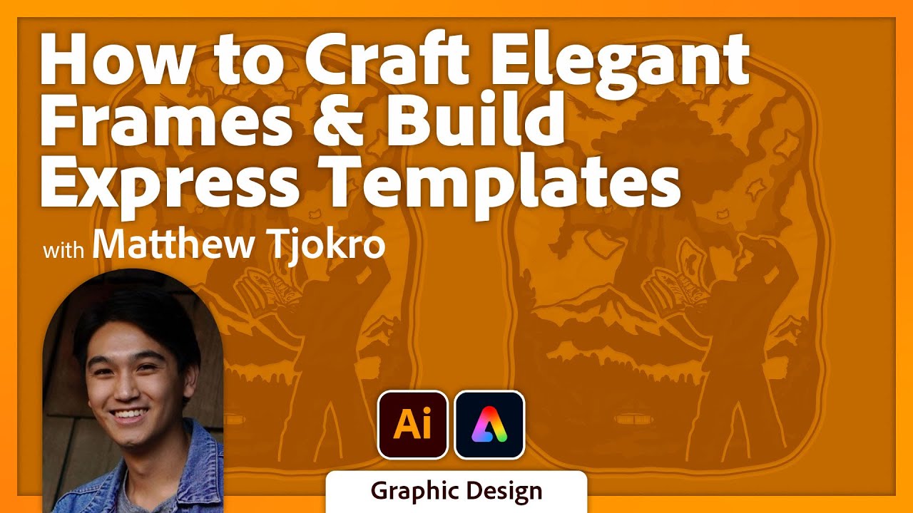 How to Craft Elegant Frames and Build Express Templates with Matthew Tjokro