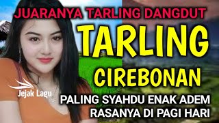 Download lagu SUARA MERDU | BASS EMPUK BANGET | TARLING DANGDUT PALING SYAHDU ENAK ADEM RASANYA DI PAGI HARI mp3 Download lagu SUARA MERDU | BASS EMPUK BANGET | TARLING DANGDUT PALING SYAHDU ENAK ADEM RASANYA DI PAGI HARI mp3