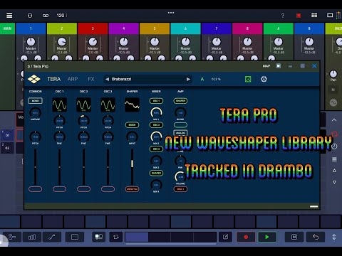 Tera Pro by Virsyn - New Library WaveShaper IAP - Demoed & Tracked with DRAMBO
