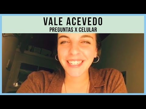 Vale Acevedo video Preguntas x celular - CMTV 2019