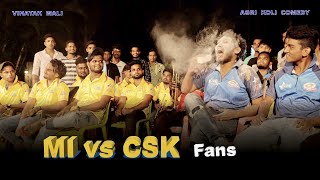 Mumbai Indians Vs Chennai Super King || Vinayak Mali || Agri Koli Comedy
