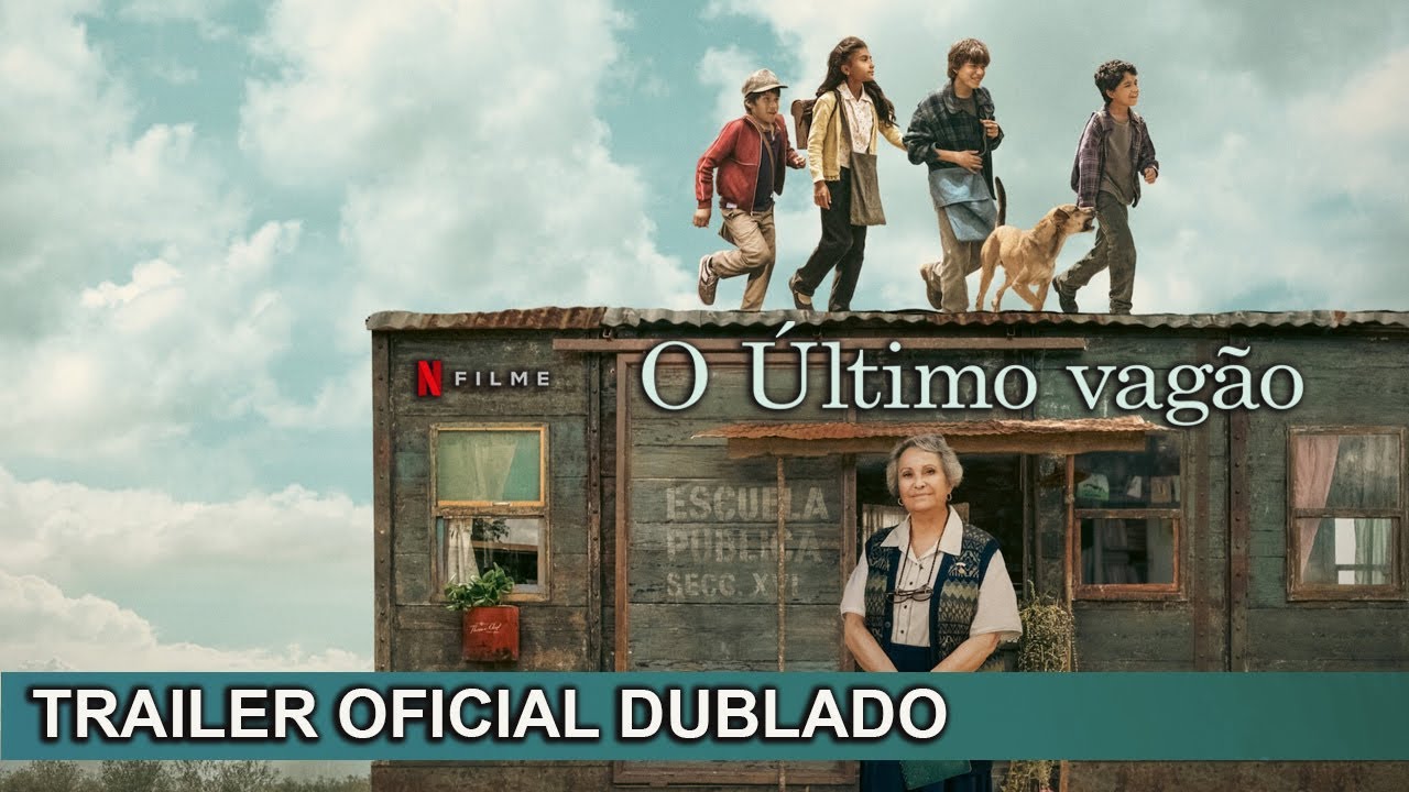 Trailer oficial de O Último Vagão