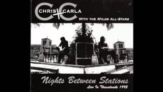 Chris & Carla - Storms Are On The Ocean