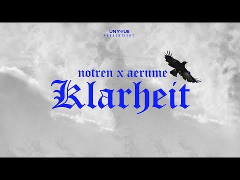 Notren x Aerume - Klarheit (prod. by TundraBeats)
