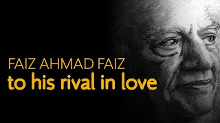 Faiz Addresses His Rival In Love : Raqeeb Se  Rekh