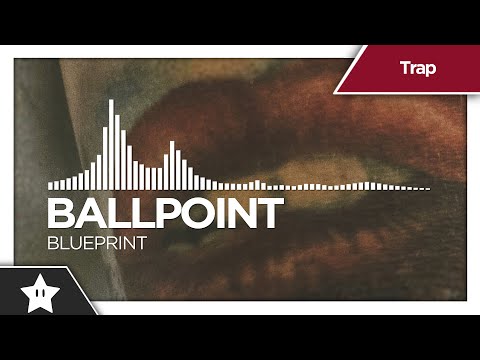 Ballpoint - Blueprint