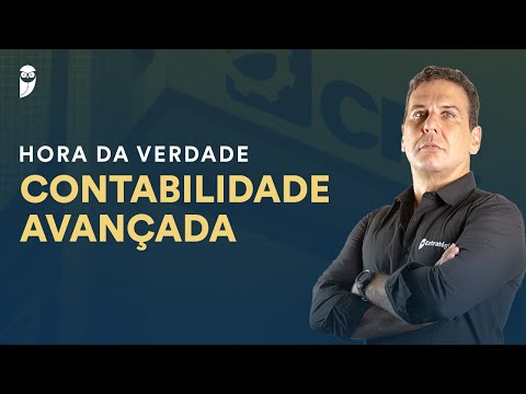 Hora da Verdade: Contabilidade Avançada