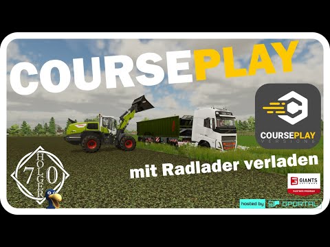 PC LS22 Courseplay mit Radlader verladen