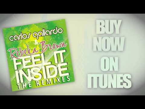 Rebeka Brown & Carlos Gallardo - Feel it inside Remix ( Marsal Ventura & Baseek)