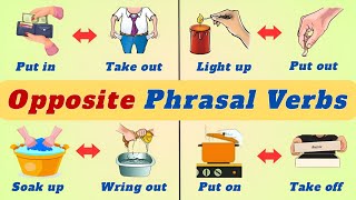 50 Common Opposite Phrasal Verbs with Meaning and Examples | English Speaking Practice for Beginners