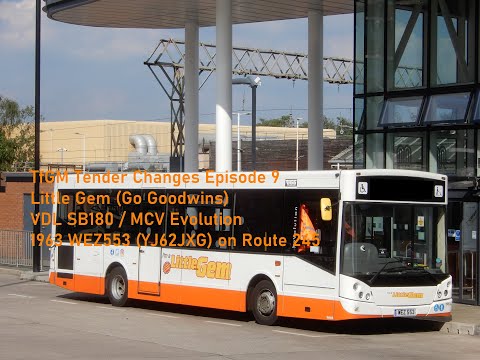 Tender Changes Episode 9 | Little Gem ( Go Goodwins ) VDL SB180 MCV  WEZ553 ( YJ62JXG ) on Route 245