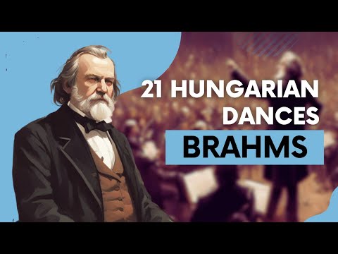 21 Hungarian Dances - Johannes Brahms