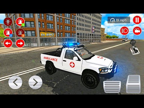 Pickup Driving Ambulance Emergency - Emergency Vehicles Simulator | Android GamePlay