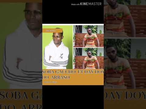 SOBA GAUCHO FT DAY DOY DO ARRASO --KILOMBO PILANGA