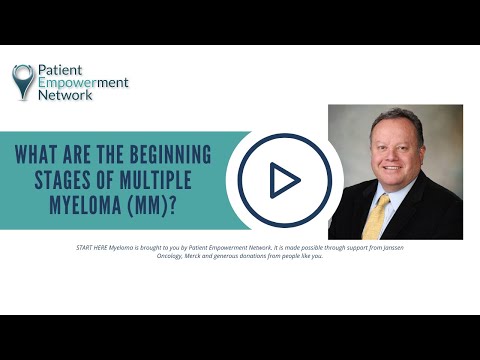 What Are the Beginning Stages of Multiple Myeloma (MM)?