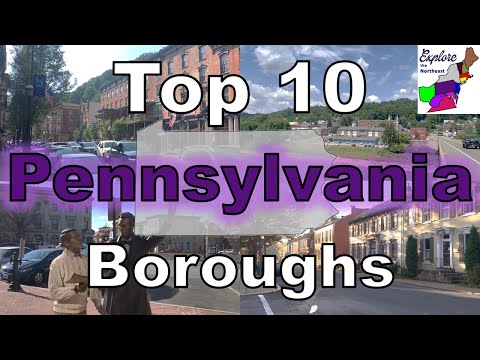 Top 10 Pennsylvania Boroughs/Small Towns to Visit