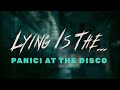Panic At The Disco Lying Is The Most Fun A Girl Can Have Without Taking Her Clothes Off Lyrics