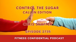 Control the Sugar - Episode 2735
