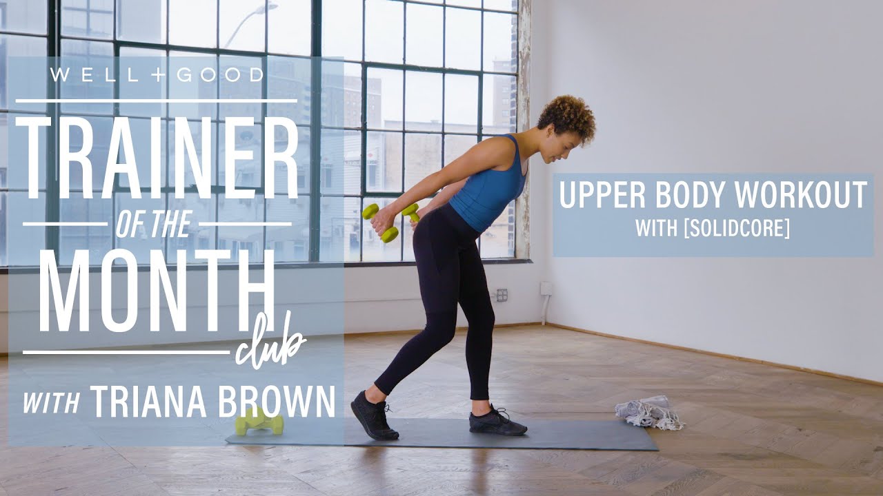 At Home Upper Body Workout with [solidcore] | Trainer of the Month Club | Well+Good