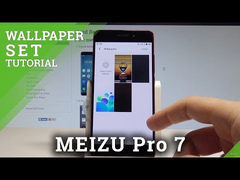 How to Chagne Wallpaper on MEIZU Pro 7 - Choose Custom Wallpaper |HardReset.Info