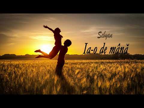 Sebyan - Ia-o de mână! 👫