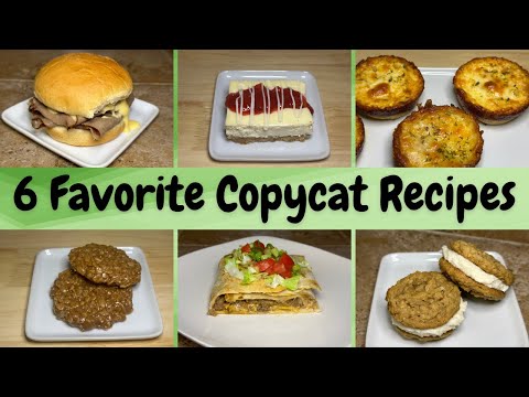 6 Must Try Copycat Recipes You Will Love!