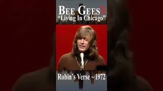 Bee Gees Live “Living In Chicago” 1972 Robin’s Verse