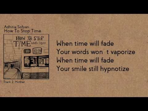 Adhitia Sofyan "How To Stop Time" full album + lyric
