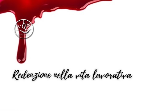 Redenzione nela vita lavorativa