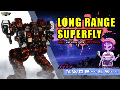 [BRxV] MWO Build & Skills : Long Range Superfly