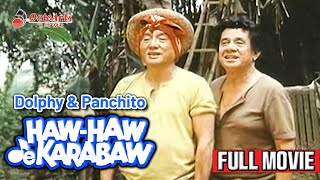Download lagu HAW HAW DE CARABAO | Full Movie | Dolphy, Dang Cecilio, Panchito mp3