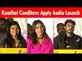 Kaadhal Conditons Apply Audio Launch Mahalakshmi Sana Makbul Raju Azeem Ravindar