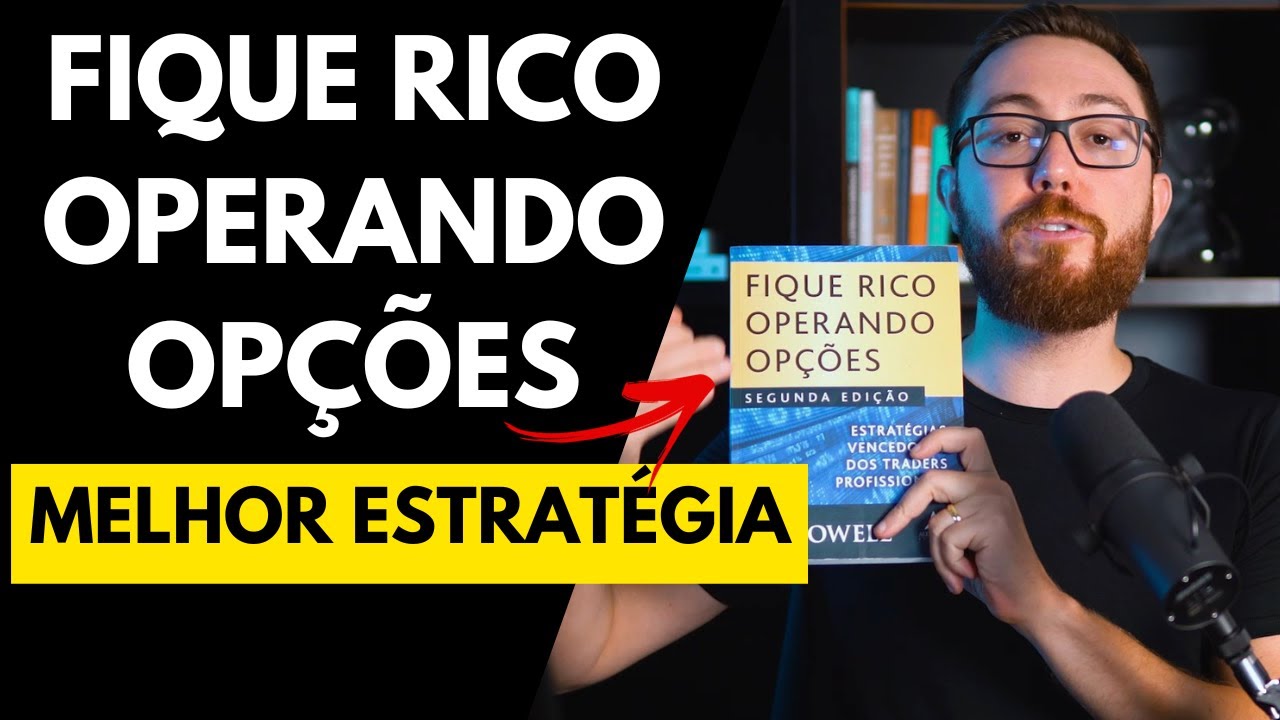 A MELHOR ESTRATÉGIA DO LIVRO FIQUE RICO OPERANDO OPÇÕES: COMPRA DE CALL LONGA DITM E DOTM
