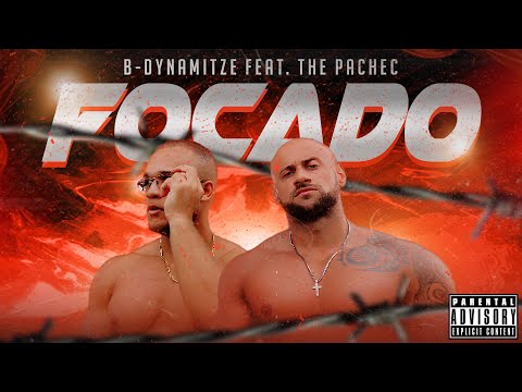 Focado - B-Dynamitze feat. The Pachec (Clipe Oficial)