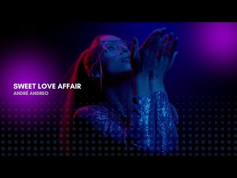 Sweet Love Affair - André Andreo