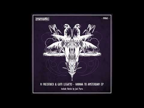 MM065 - Guti Legatto, R Frederick - Bongo (Original Mix) - Mimetic Music