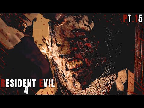 Resident Evil 4 remake Walkthrough Part 15- He's Back (4K)