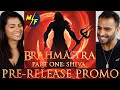 BRAHMĀSTRA PRE-RELEASE PROMO REACTION!!! | Hindi | Ranbir Kapoor | Alia Bhatt | Amitabh Bachchan