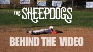The Sheepdogs: Behind the Video for "The Way It Is"